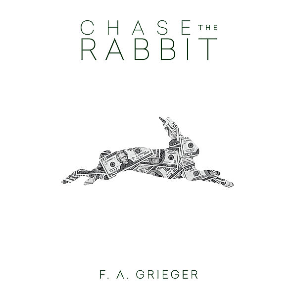 Chase the Rabbit, F. A. Grieger