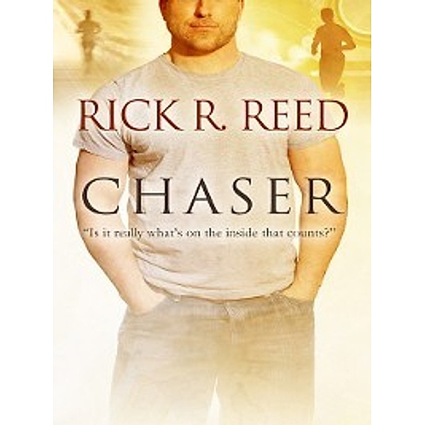 Chaser: Chaser, Rick R. Reed