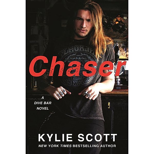 Chaser / Dive Bar Bd.3, Kylie Scott