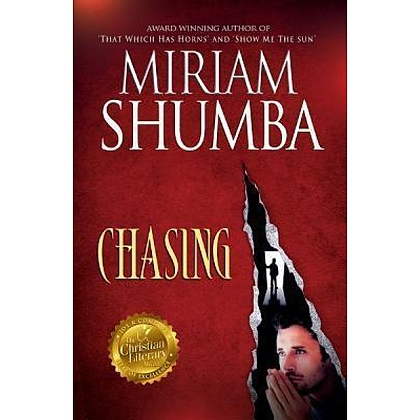 Chasing, Miriam Shumba