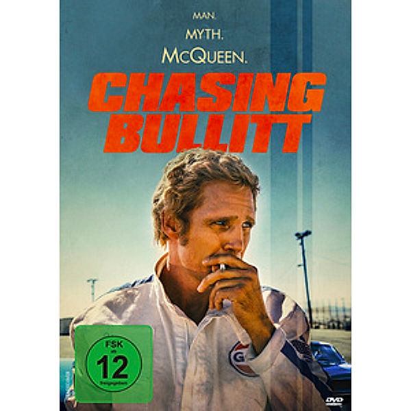 Chasing Bullitt - Man. Myth. McQueen., Joe Eddy