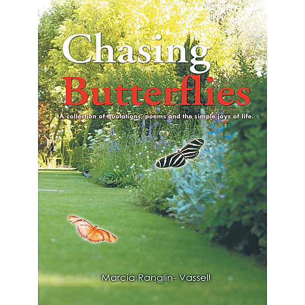 Chasing Butterflies, Marcia Ranglin - Vassell