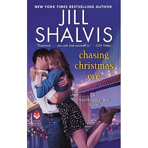 Chasing Christmas Eve / Heartbreaker Bay Bd.4, Jill Shalvis