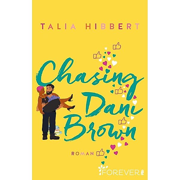 Chasing Dani Brown / Brown Sisters Bd.2, Talia Hibbert