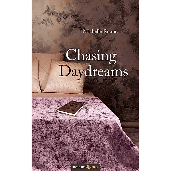 Chasing Daydreams, Michelle Round