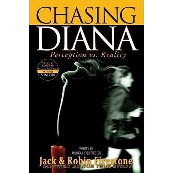 Chasing Diana, Jack Firestone, Robin Firestone