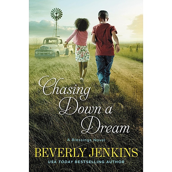 Chasing Down a Dream / Blessings Bd.8, Beverly Jenkins