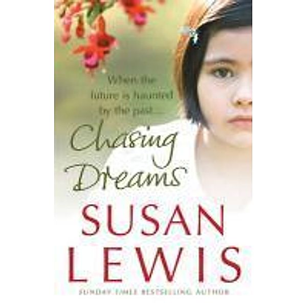 Chasing Dreams, Susan Lewis