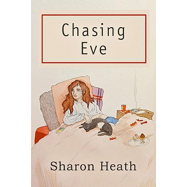 Chasing Eve, Sharon Heath