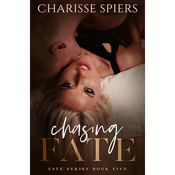 Chasing Fate / Fate, Charisse Spiers