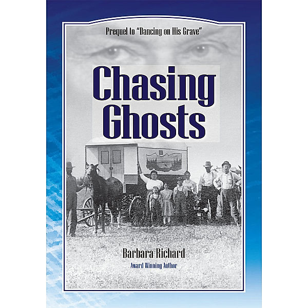 Chasing Ghosts, Barbara Richard