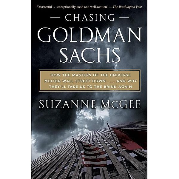 Chasing Goldman Sachs, Suzanne McGee