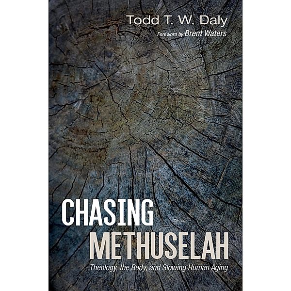 Chasing Methuselah, Todd T. W. Daly