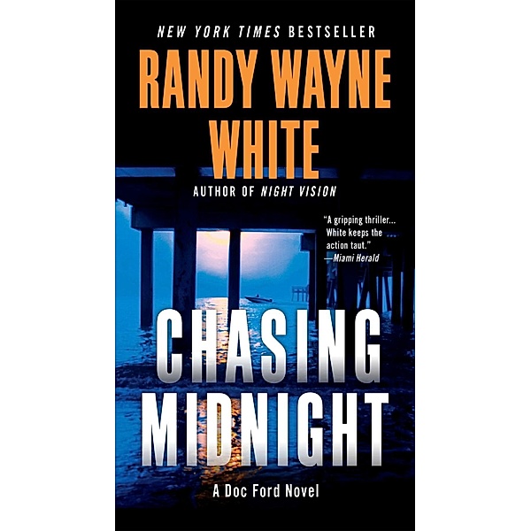 Chasing Midnight / A Doc Ford Novel Bd.19, Randy Wayne White