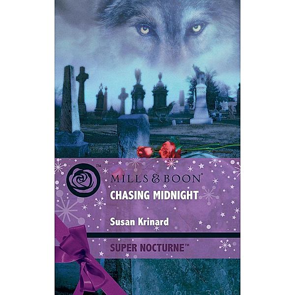 Chasing Midnight (Mills & Boon Nocturne), Susan Krinard