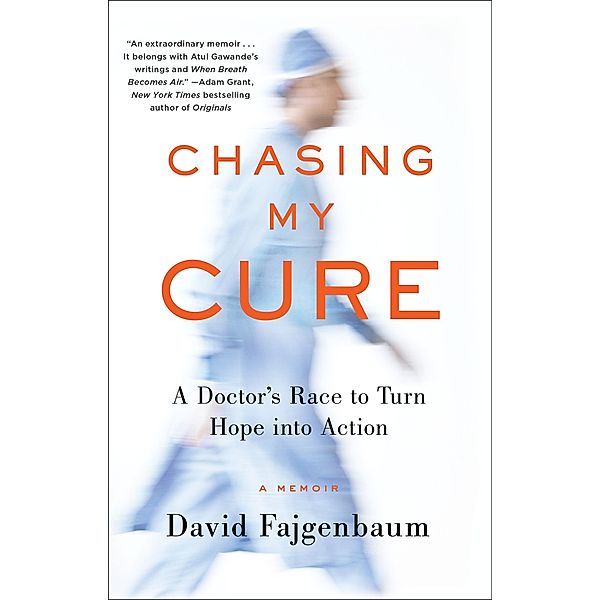 Chasing My Cure, David Fajgenbaum