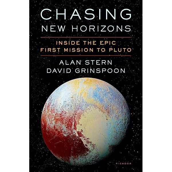 Chasing New Horizons, Alan Stern, David Grinspoon
