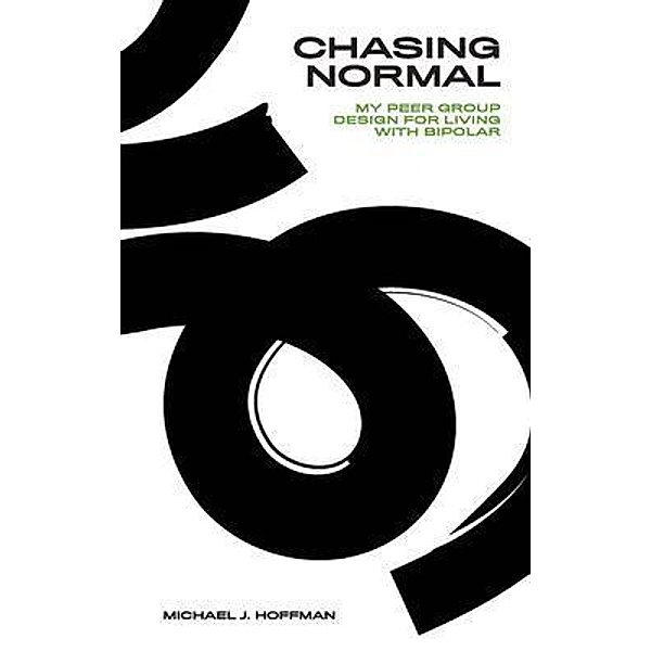 Chasing Normal, Michael J. Hoffman
