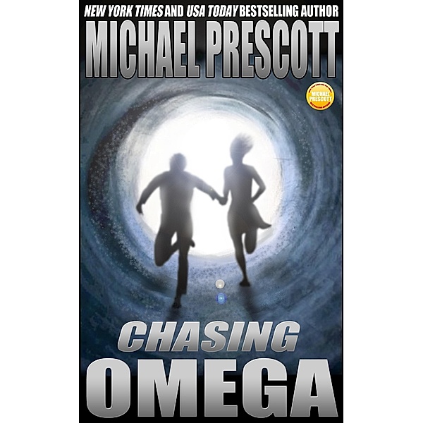 Chasing Omega, Michael Prescott