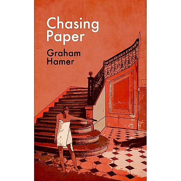 Chasing Paper, Graham Hamer