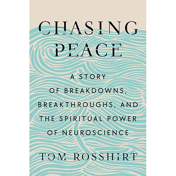 Chasing Peace, Tom Rosshirt