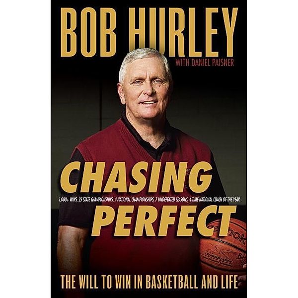 Chasing Perfect, Bob Hurley