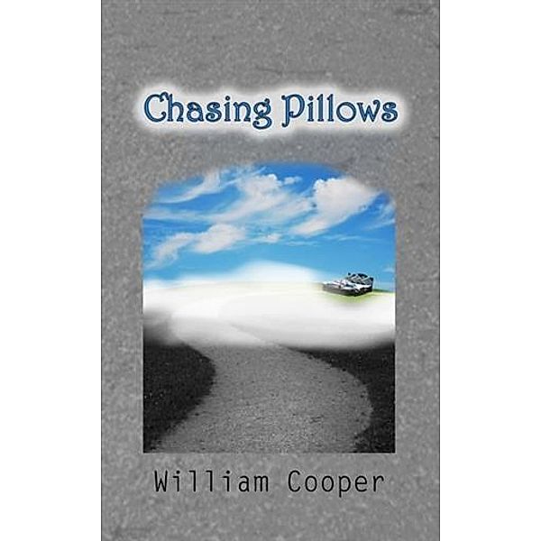 Chasing Pillows / Aeon Enterprises, Inc., William Cooper