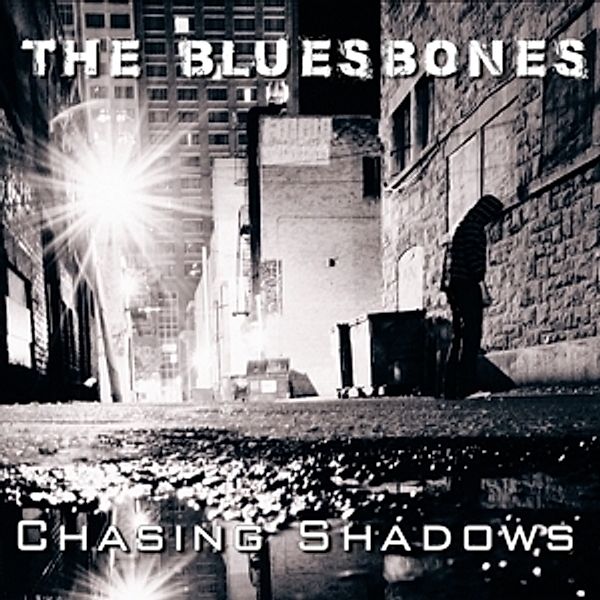 Chasing Shadows, The Bluesbones