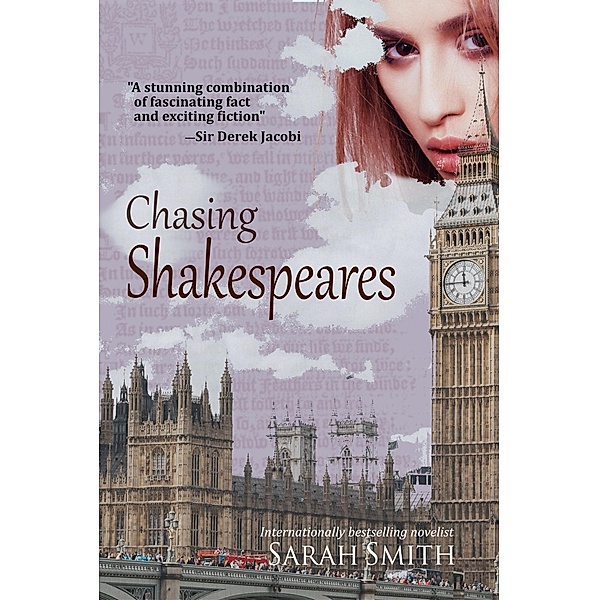 Chasing Shakespeares, Sarah Smith