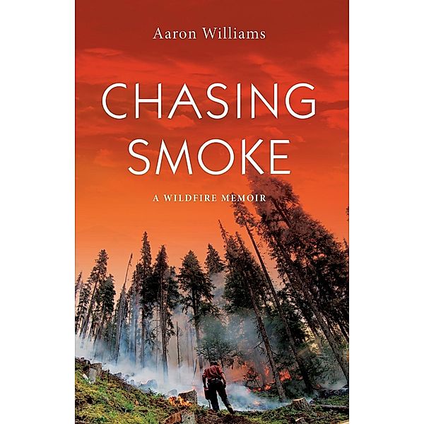 Chasing Smoke, Aaron Williams