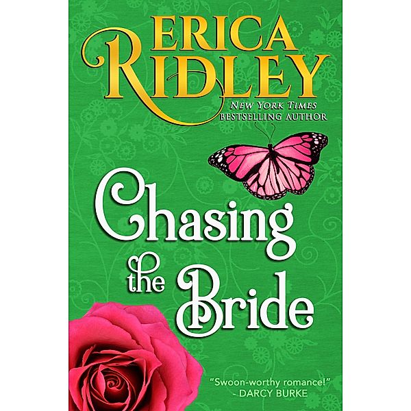 Chasing the Bride (Heart & Soul, #2) / Heart & Soul, Erica Ridley