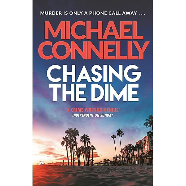 Chasing The Dime, Michael Connelly