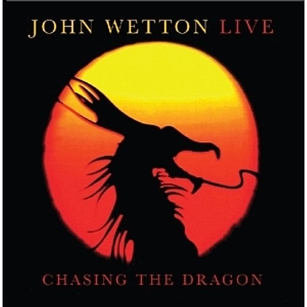 Chasing The Dragon, John Wetton