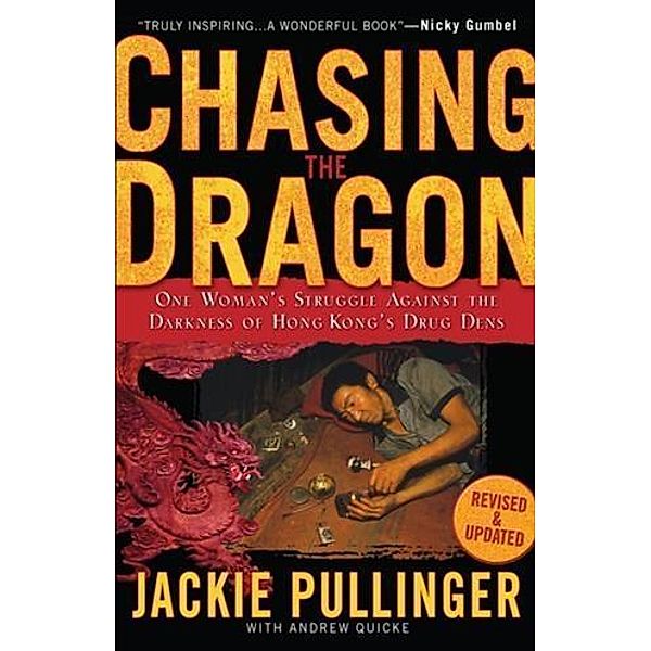 Chasing the Dragon, Jackie Pullinger