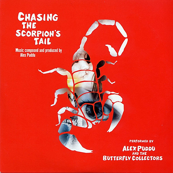Chasing the Scorpion's Tail, Alex Puddu & The Butterfly Collectors