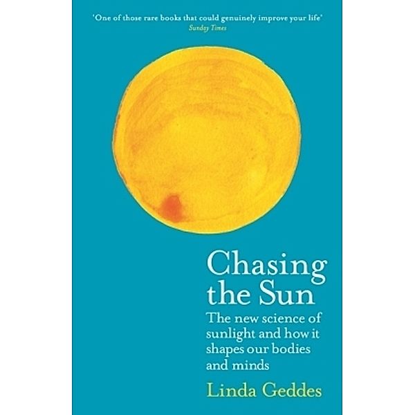 Chasing the Sun, Linda Geddes