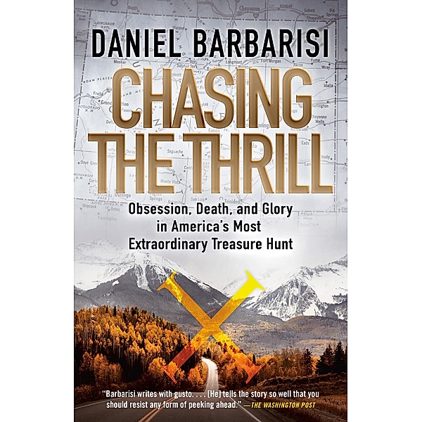 Chasing the Thrill, Daniel Barbarisi