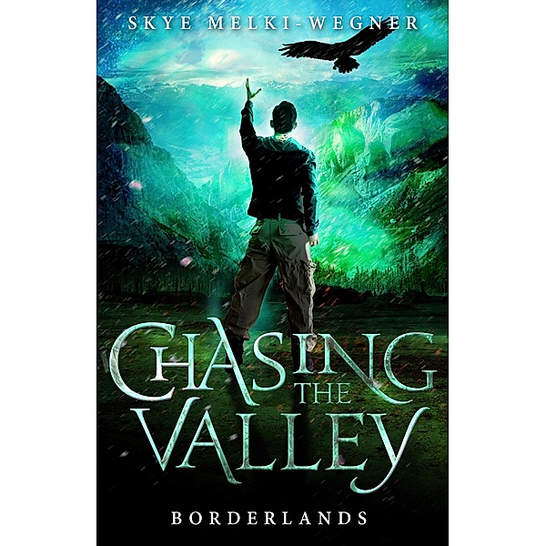 Chasing the Valley 2: Borderlands / Puffin Classics, Skye Melki-Wegner