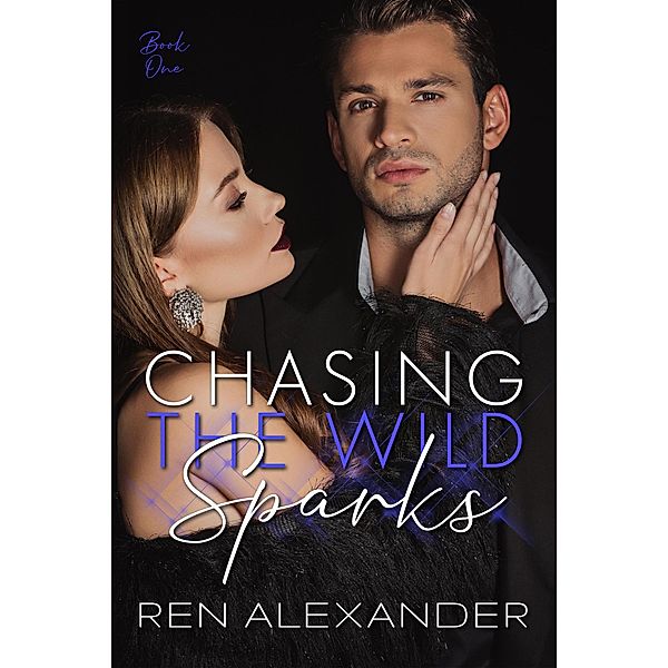 Chasing the Wild Sparks / Wild Sparks, Ren Alexander