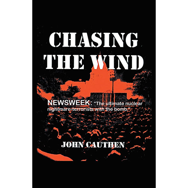 Chasing the Wind, John V. Cauthen