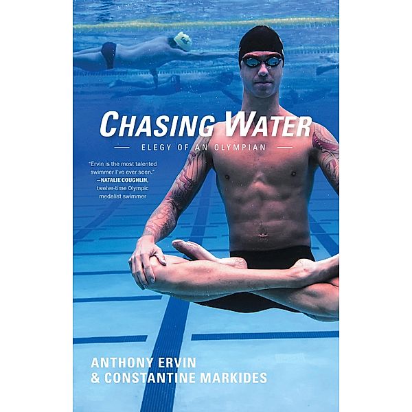 Chasing Water, Anthony Ervin, Constantine Markides
