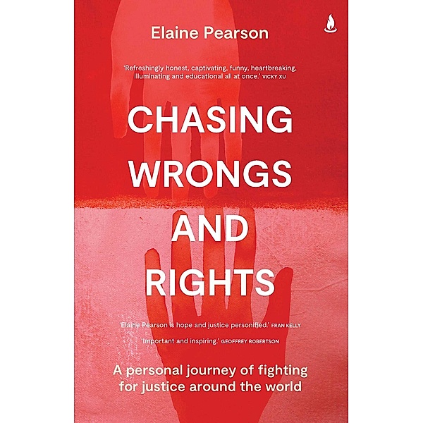 Chasing Wrongs and Rights, Elaine Pearson