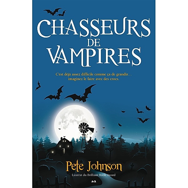 Chasseurs de vampires / Le blogue du vampire, Johnson Pete Johnson