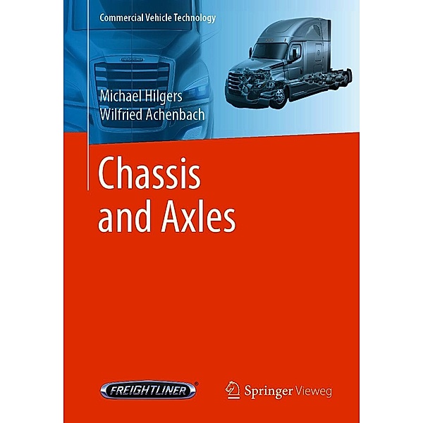 Chassis and Axles / Commercial Vehicle Technology, Michael Hilgers, Wilfried Achenbach