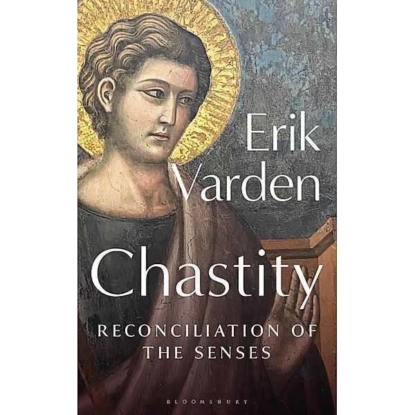 Chastity, Erik Varden