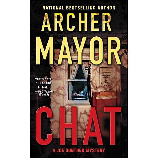 Chat / Joe Gunther Bd.18, Archer Mayor