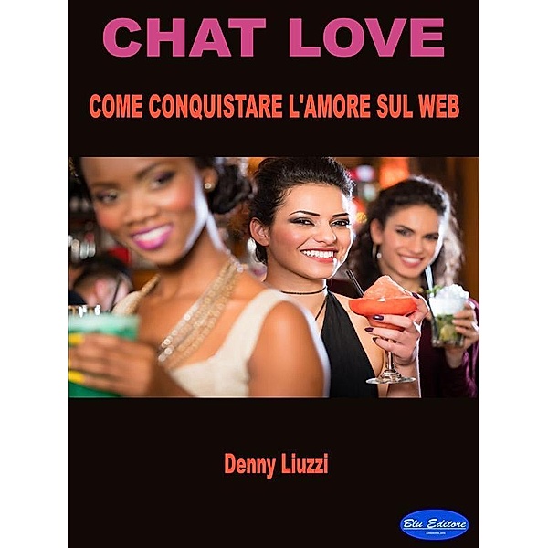 Chat Love, Denny Liuzzi