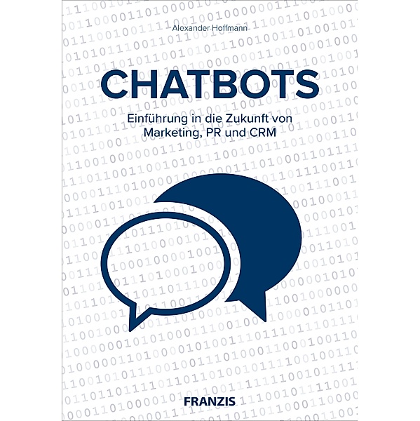 Chatbots / Business, Alexander Hoffmann