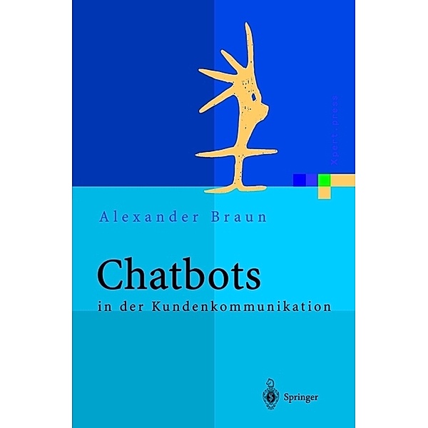 Chatbots in der Kundenkommunikation, Alexander Braun