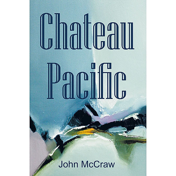 Chateau Pacific, John McCraw